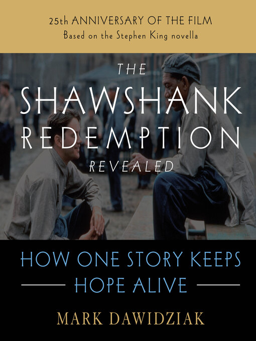 Title details for The Shawshank Redemption Revealed by Mark Dawidziak - Wait list